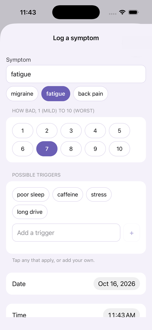 Symptom Tracker log form with fatigue selected, severity 7 and possible triggers